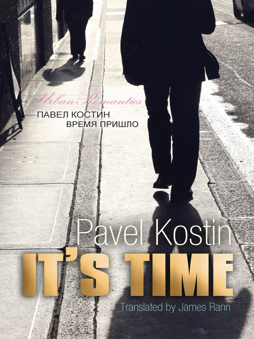 Title details for It's Time by Pavel Kostin - Available